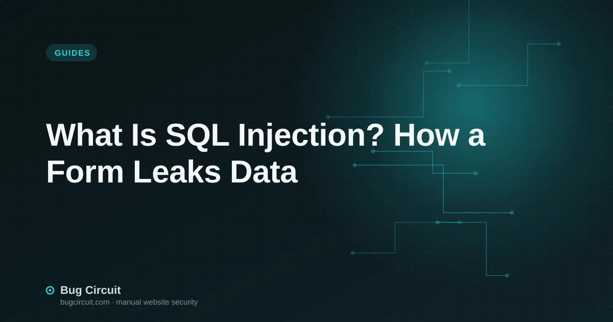 What Is SQL Injection? How a Form Leaks Data